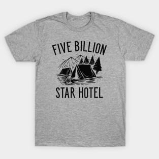 Five Billion Star Hotel T-Shirt